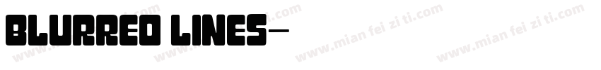 blurred lines字体转换